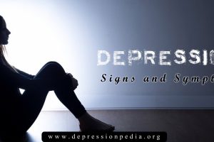 Depression:  21 Must Know Signs and Symptoms